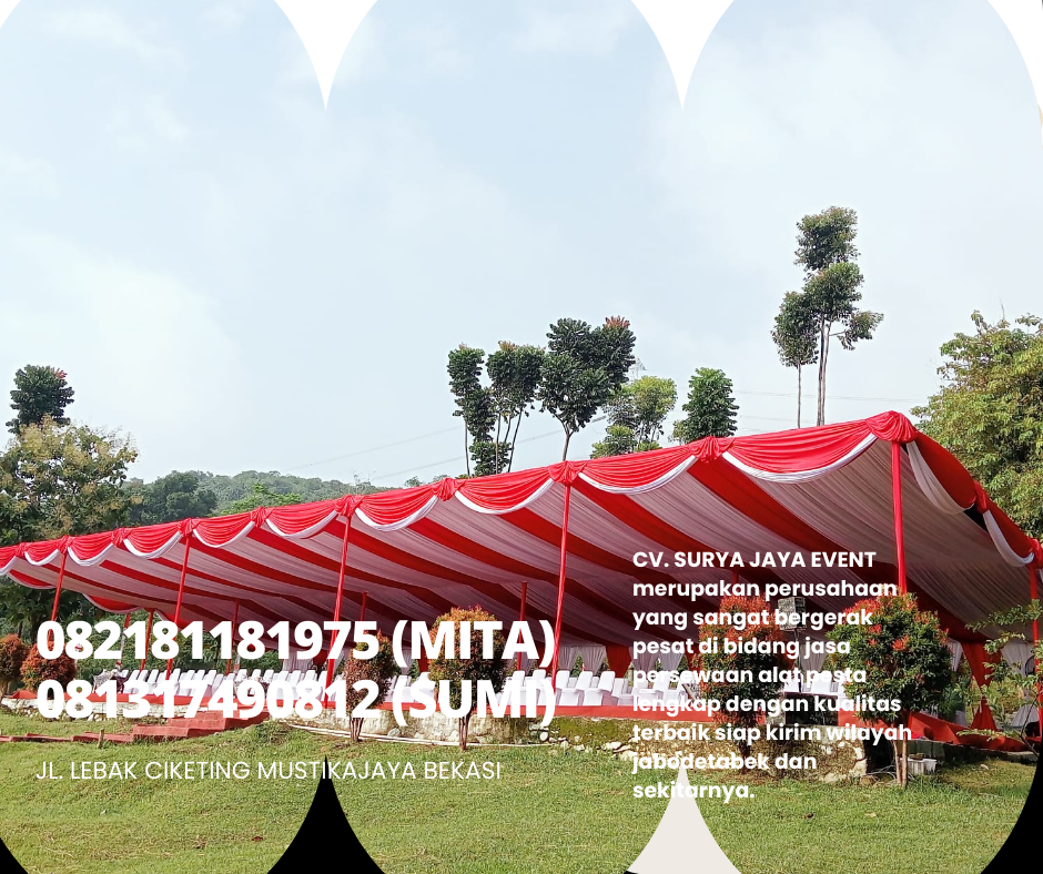 Rental Tenda Aneka Warna Dan Model Dekorasi Area Bekasi