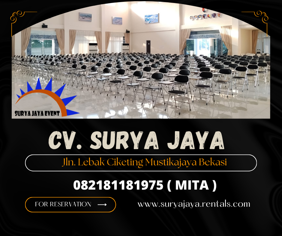 JASA SEWA KURSI KULIAH PELAYANAN 24 JAM DI JAKARTA